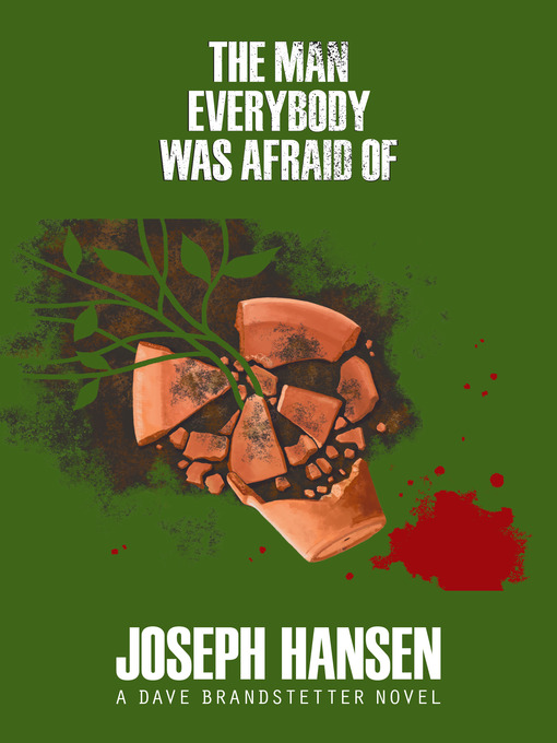 Title details for The Man Everybody Was Afraid Of by Joseph Hansen - Available